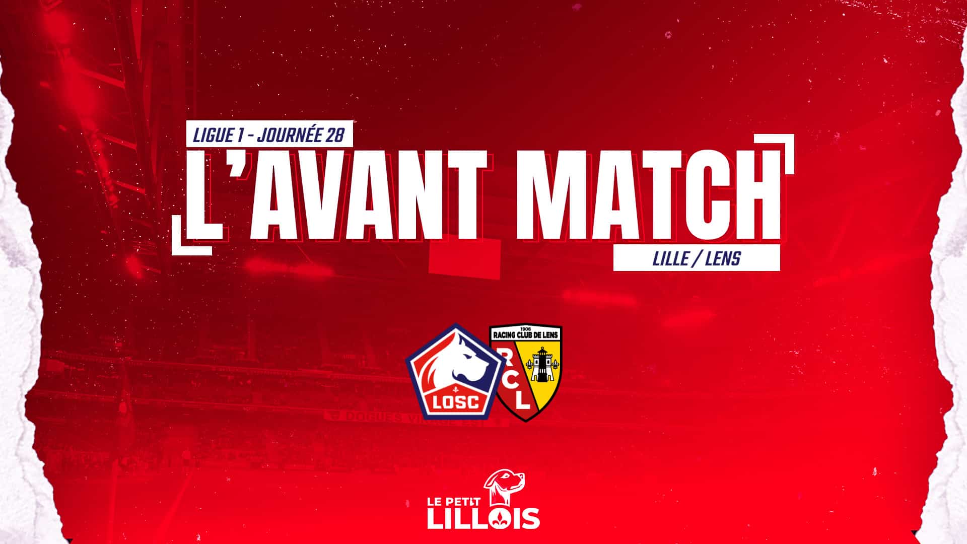 Affiche repr&eacute;sentant l'avant-match de LOSC - RC Lens.