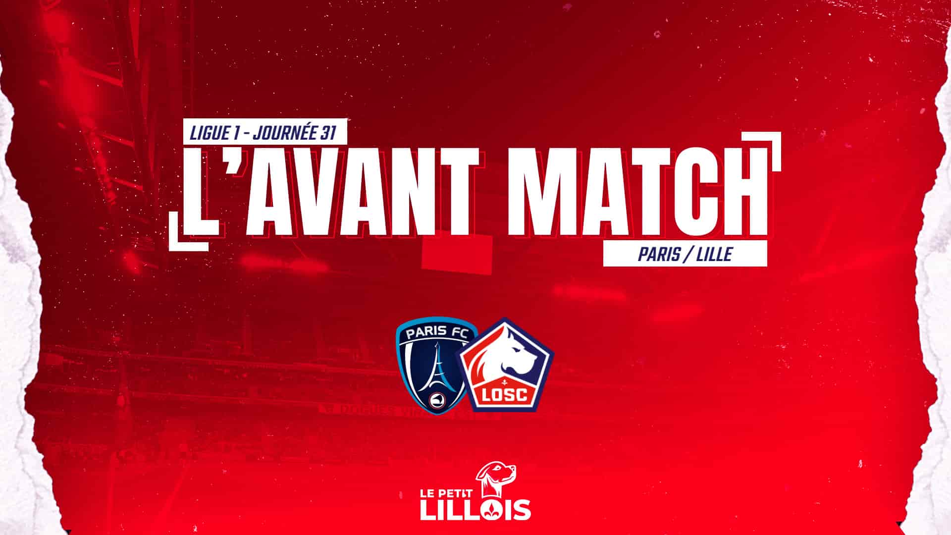 Affiche repr&eacute;sentant la rencontre Paris FC - LOSC.