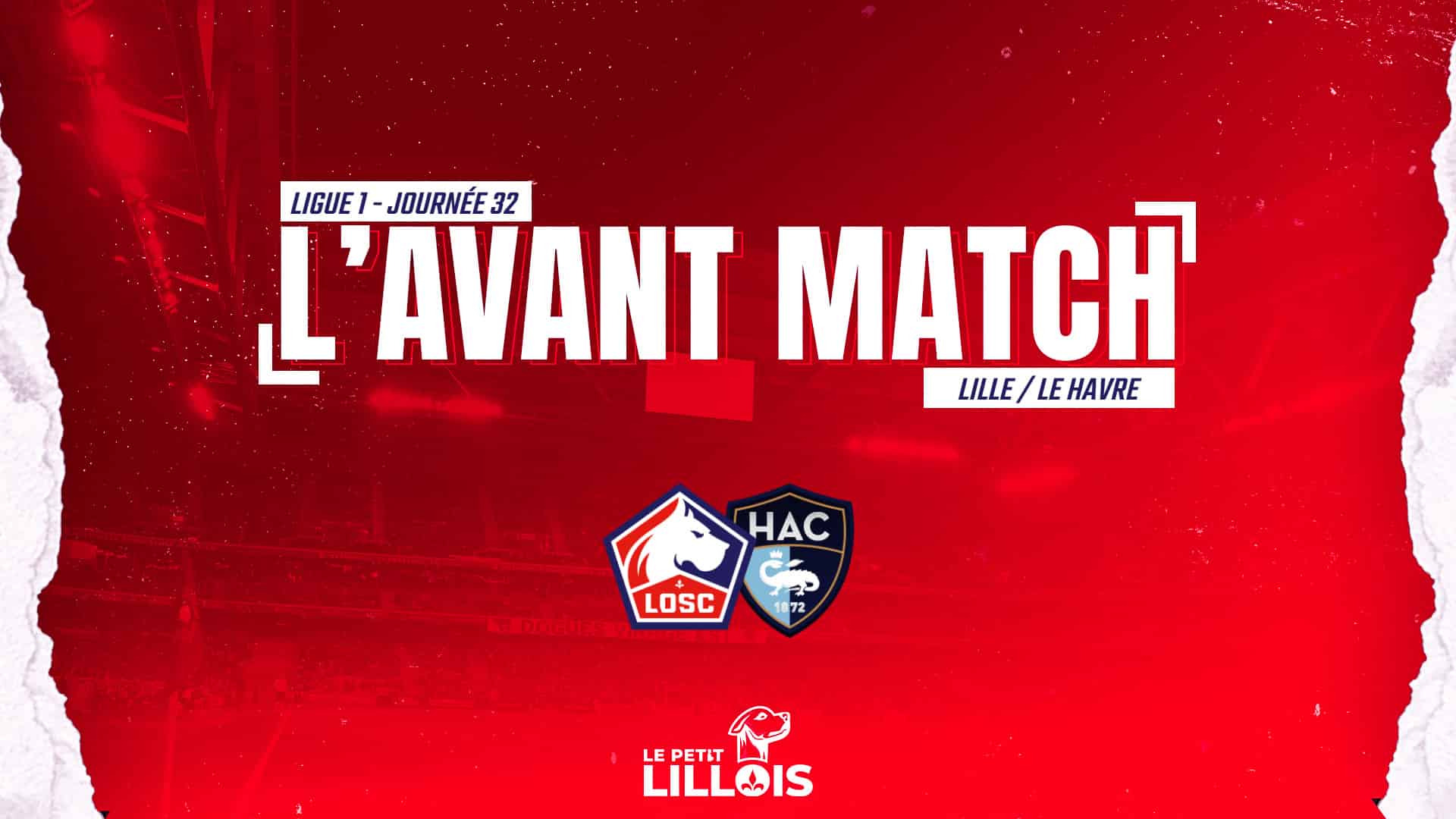 Affiche d'avant match pour LOSC - Le Havre AC.